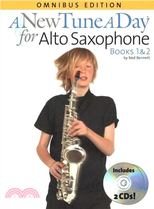 A New Tune a Day for Alto Saxophone Books 1 & 2 ― Omnibus Edition