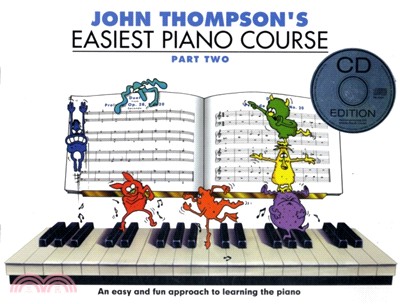 John Thompson's Easiest Piano Course：Part Two (Book And CD)