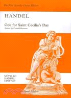 Ode for Saint Cecilia's Day, Hwv 76 ─ ST or SAT Soloists, SATB Chorus and Orchestra; the New Novello Choral Edition, Novello handel Edition