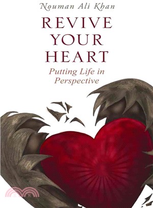 Revive Your Heart ― Putting Life in Perspective