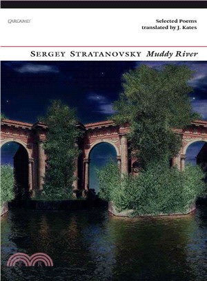 Muddy River ─ Selected Poems