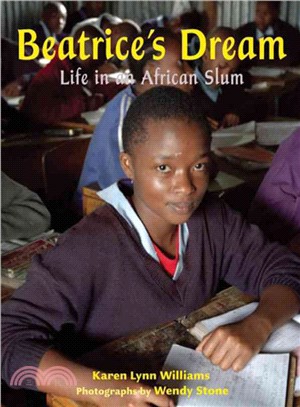 Beatrice's Dream ― Life in an African Slum