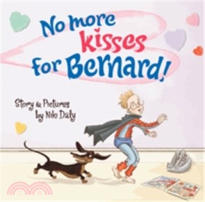 NO MORE KISSES FOR BERNARD