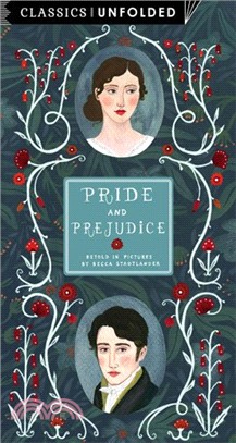 Classics Unfolded: Pride and Prejudice