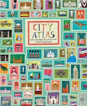 City atlas : travel the world with 30 city maps /
