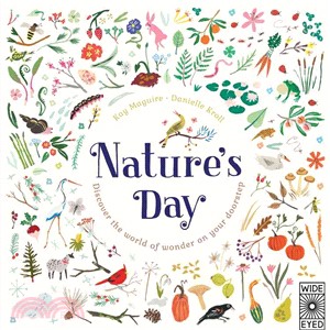 Nature's Day ─ Discover the World of Wonder on Your Doorstep