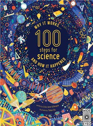 100 steps for science :why it works and how it happened /