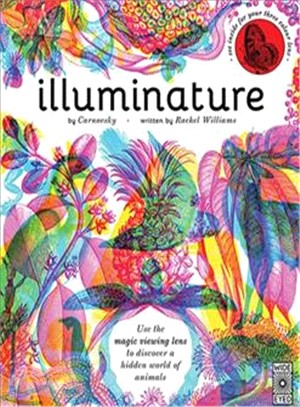 Illuminature: Use the magic viewing lens to discover a hidden world of animals (附三色濾鏡)