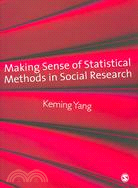 Making Sense of Statistical Methods in Social Research