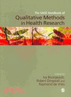 The Sage Handbook of Qualitative Methods in Health Research