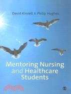 Mentoring Nursing and Healthcare Students