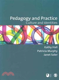 Pedagogy and Practice ― Culture and Identities