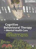 Cognitive Behavioural Therapy in Mental Health Care