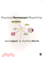 Practical Newspaper Reporting