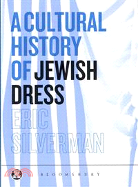 A Cultural History of Jewish Dress