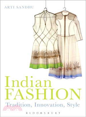 Indian Fashion ─ Tradition, Innovation, Style