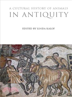 A Cultural History of Animals in Antiquity