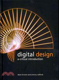 Digital Design—A Critical Introduction