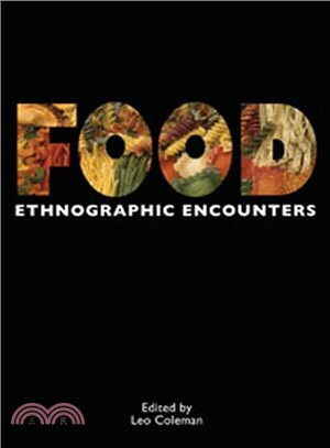 Food ─ Ethnographic Encounters