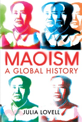 Maoism : A Global History