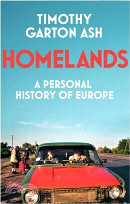Homelands：A Personal History of Europe