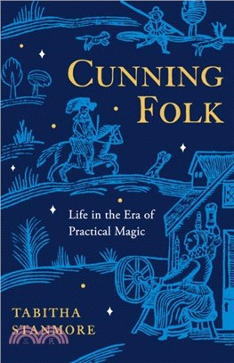 Cunning Folk：Life in the Era of Practical Magic