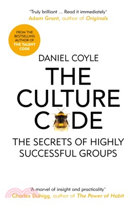 The culture code : the secrets of highly successful groups /