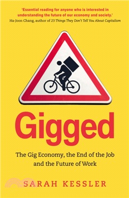 Gigged: The End of the Job and the Future of Work