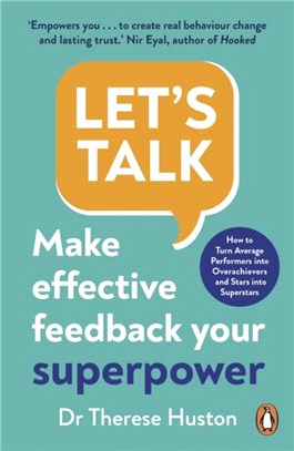 Let's Talk：Make Effective Feedback Your Superpower