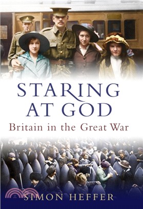 Staring at God：Britain in the Great War