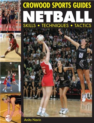 Netball：Skills. Techniques. Tactics