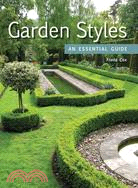 Garden Styles: An Essential Guide