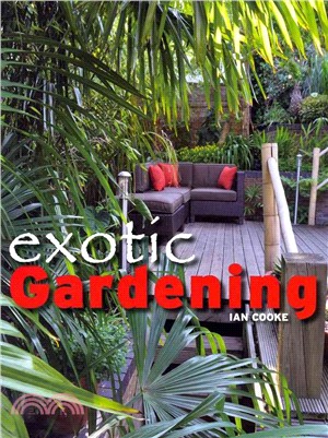 Exotic Gardening