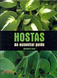 Hostas ─ An Essential Guide