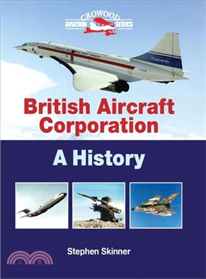 British Aircraft Corporation—A History