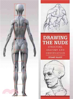 Drawing the Nude ― Structure, Anatomy and Observation