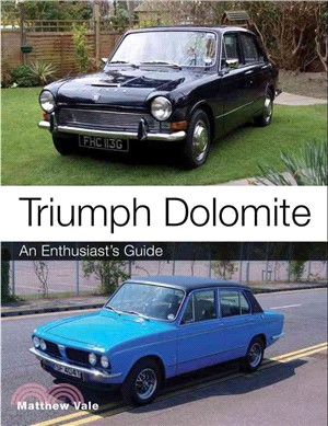 Triumph Dolomite ― An Enthusiast's Guide