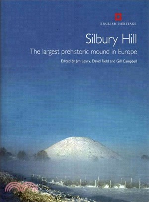 Silbury Hill ─ The largest prehistoric mound in Europe