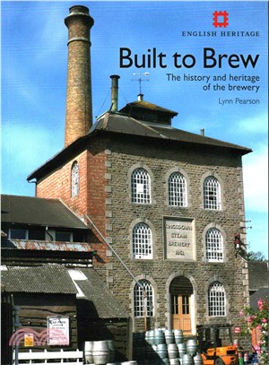 Built to Brew ― The History and Heritage of the Brewery