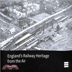 England's Railway Heritage from the Air