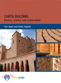 Earth Building ─ History, Science and Conservation