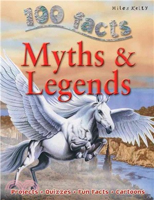 100 Facts Myths & Legends