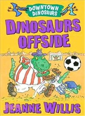 Downtown Dinosaurs: Dinosaurs Offside | 拾書所