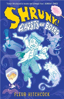 Ghosts on Board ― A Shrunk! Adventure