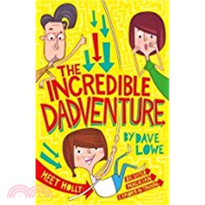 The Incredible Dadventure