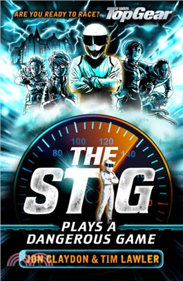 The Stig Plays a Dangerous Game：A Top Gear book