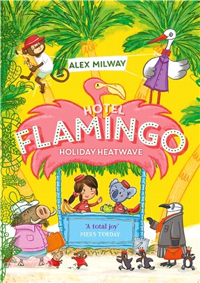 Holiday Heatwave (Hotel Flamingo)