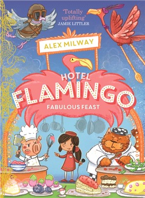 Fabulous Feast (Hotel Flamingo)