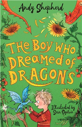 The boy who grew dragons 4 : the boy who dreamed of dragons