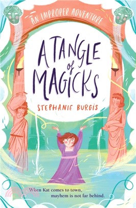 A Tangle of Magicks (Book 1)